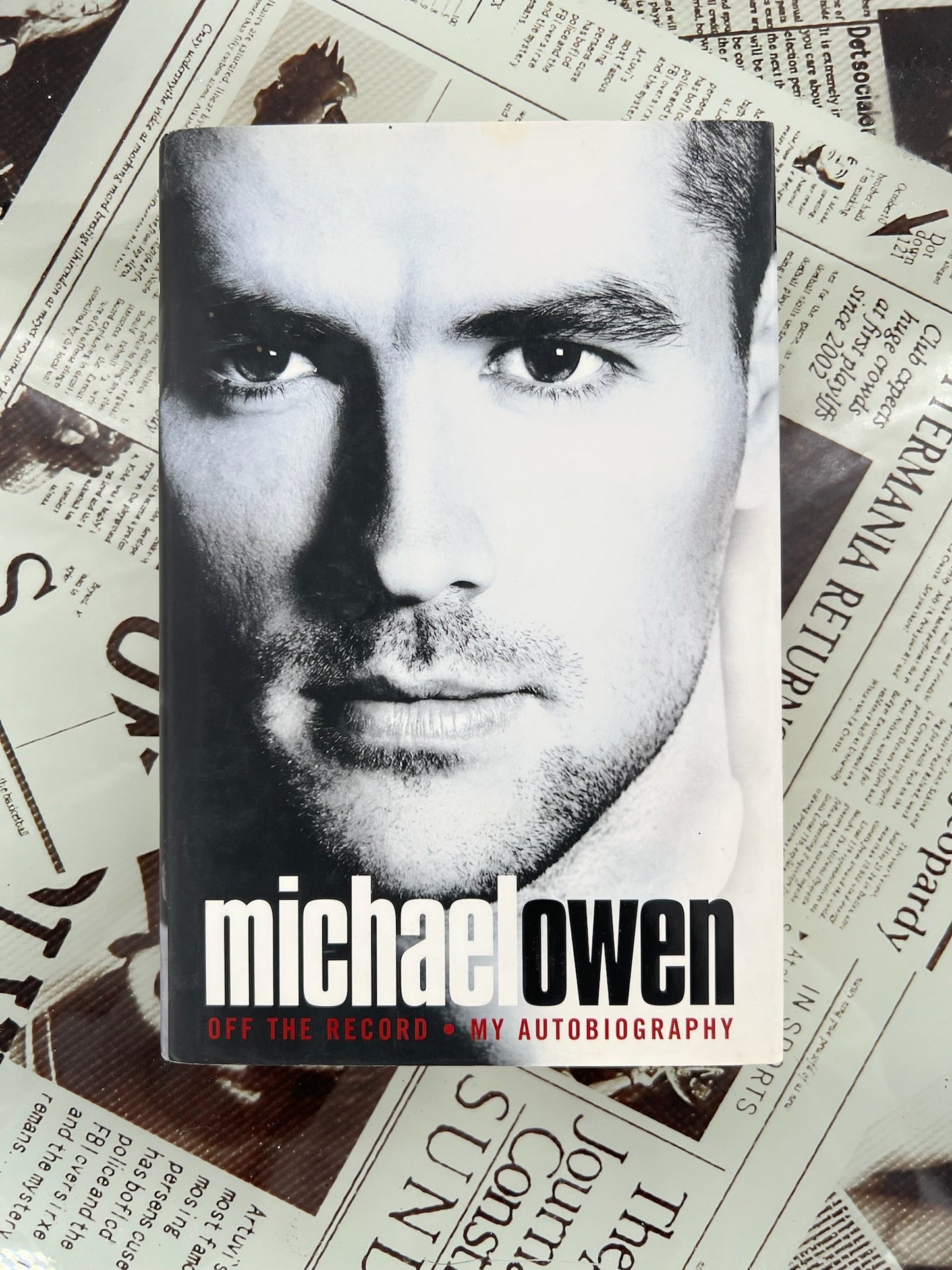 Michael Owen 'Off The Record' - Autobiography Unsigned