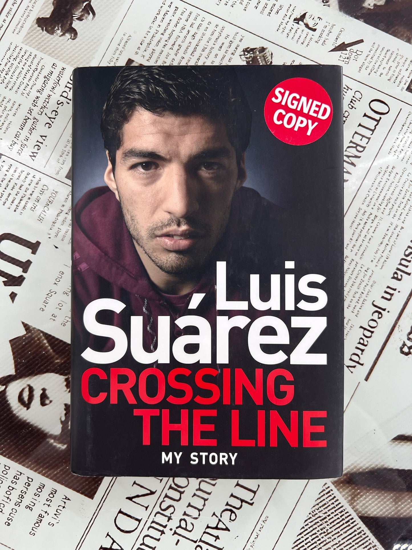 Luis Suárez 'Crossing The Line' - Autobiography Signed